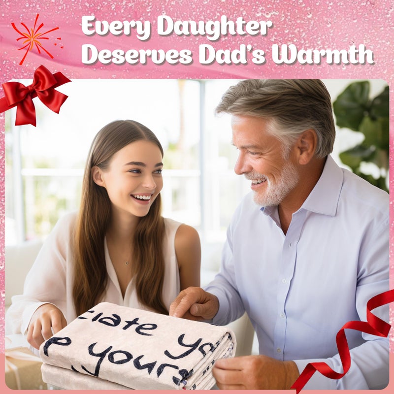UFOORO Throw Blanket Gifts, Dad's Love Throw Blanket, Soft Fleece Gift for Daughter on Mother's Day Birthday, Heartfelt Present from Dad to Daughter, Gifts for Adult Daughter 55"X70" - Image 4